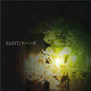 アヤビエ - Faint / トパーズ