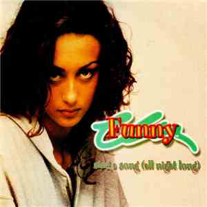 Funny - Sing A Song (All Night Long)