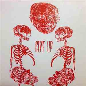 Give Up  - Give Up