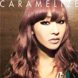 KIRA  - Caramelize
