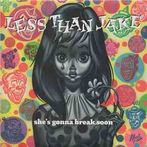 Less Than Jake - She's Gonna Break Soon