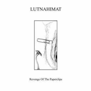 Lutnahimat - Revenge Of The Paperclips