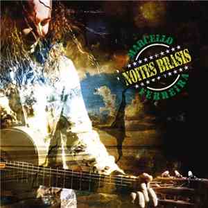 Marcelo Ferreira - Noites Brasis