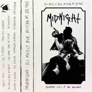 Midnight  - No Mercy For Mayhem Demos