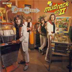 Mud - Mud Rock Vol. II
