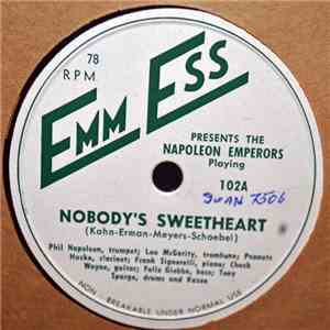Napoleon's Emperors - Nobody's Sweetheart / Fidgety Feet