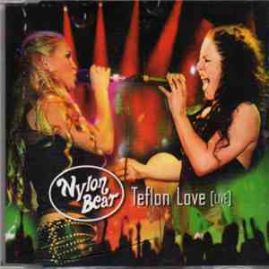 Nylon Beat - Teflon Love (Live)