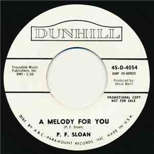 P.F. Sloan - A Melody For You