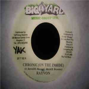 Rayvon - Chronic (On The Inside)