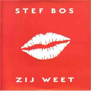 Stef Bos - Zij Weet