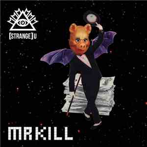 Strange U - Mr Kill