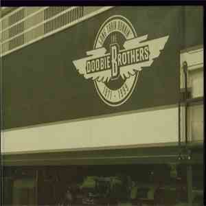 The Doobie Brothers - Long Train Runnin' 1970-2000
