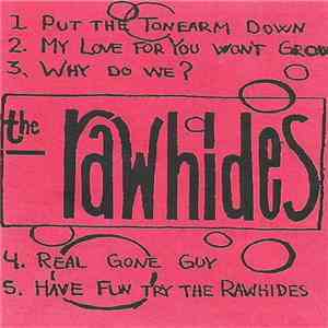 The Rawhides  - Real Gone Guys