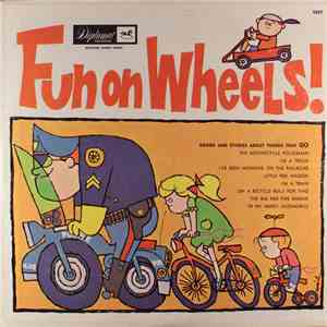 The Rockinghorse Orchestra And Chorus - Fun On Wheels