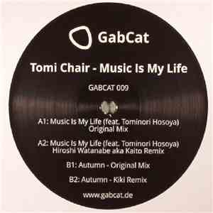 Tomi Chair - Music Is My Life
