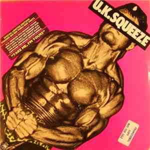 U. K. Squeeze - U. K. Squeeze