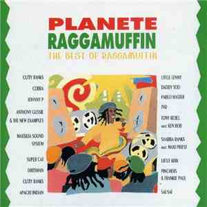Various - Planete Raggamuffin (The Best Of Raggamuffin)