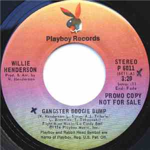 Willie Henderson - Gangster Boogie Bump