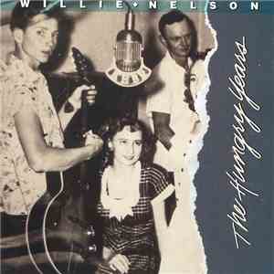 Willie Nelson - The Hungry Years