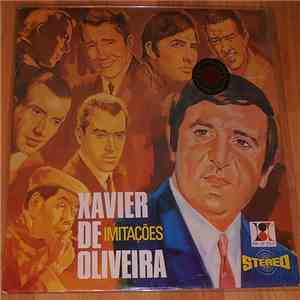 Xavier De Oliveira - Imitações