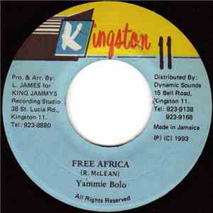 Yammie Bolo - Free Africa