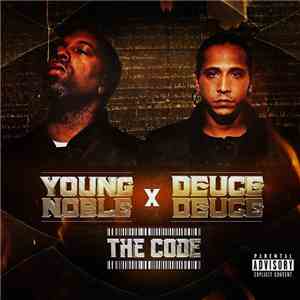 Young Noble of the Outlawz & Deuce Deuce of Concrete Mob - The Code