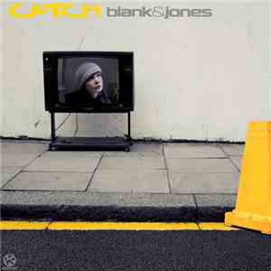 Blank & Jones - Catch