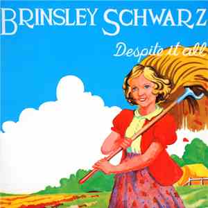 Brinsley Schwarz - Despite It All