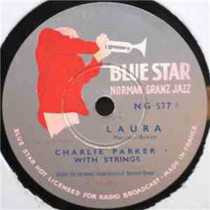 Charlie Parker With Strings - Laura / Dancing In The Dark