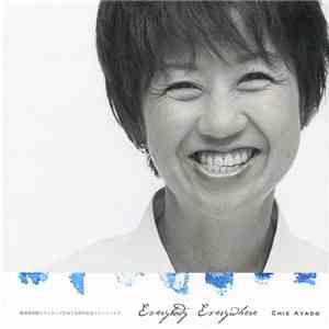 Chie Ayado - Everybody Everywhere