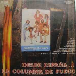 Columna De Fuego - Desde España
