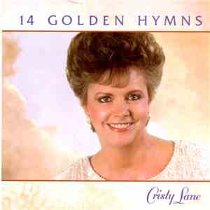 Cristy Lane - 14 Golden Hymns