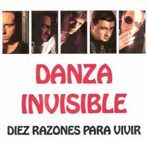 Danza Invisible - Diez Razones Para Vivir