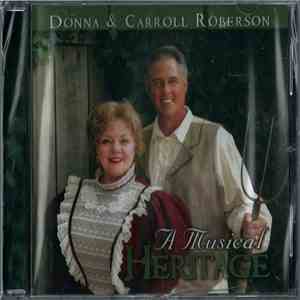 Donna And Carroll Roberson - A Musical Heritage