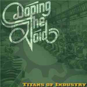 Doping The Void - Titans Of Industry