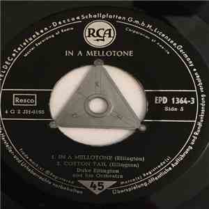 Duke Ellington And His Orchestra - In A Mellotone, Part 3