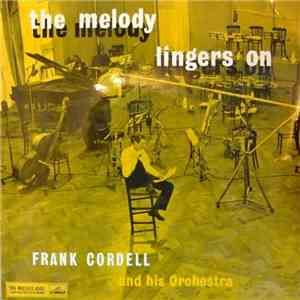 Frank Cordell An His Orchestra - The Melody Lingers On