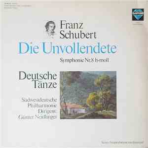 Franz Schubert, Südwestdeutsche Philharmonie Dirigent Günther Neidlinger -  ...