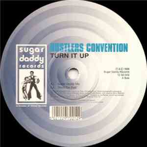 Hustlers Convention - Turn It Up