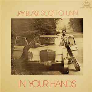 Jay Blasi, Scott Chunn - In Your Hands