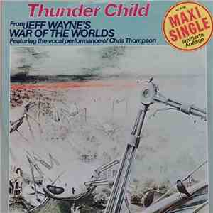 Jeff Wayne - Thunderchild / Dead London