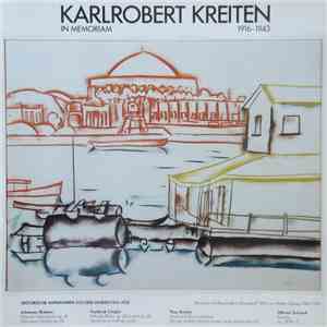 Karlrobert Kreiten - Historische Aufnahmen Aus Den Jahren 1934-1938