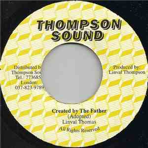 Linval Thompson - Created By The Father / Gun Talk