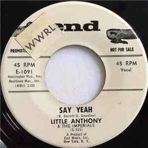 Little Anthony & The Imperials - Say Yeah / Traveling Stanger