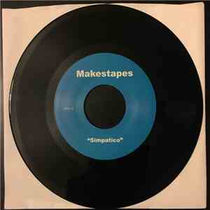 Makestapes - Simpatico / Sunrise Shorebreak