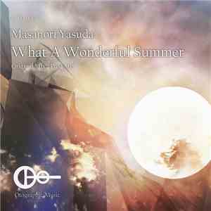 Masanori Yasuda - What A Wonderful Summer