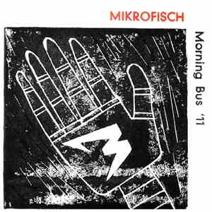 Mikrofisch - Morning Bus '11 EP