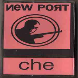 New Port - Che