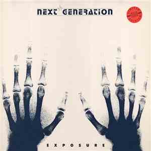 Next Generation  - Exposure