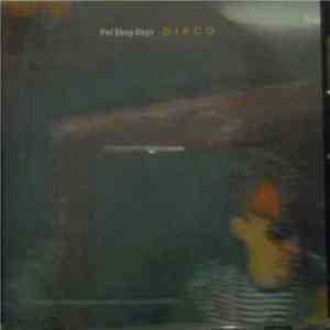 Pet Shop Boys - Disco (The Remix Album)